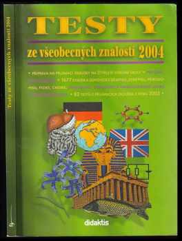 Marika Benešová: Testy ze všeobecných znalostí 2004
