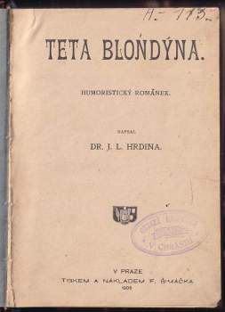 František Karel Hejda: Teta blondýna