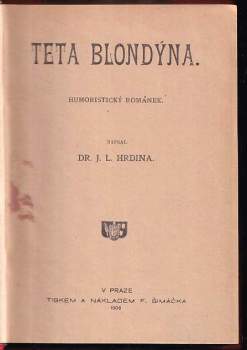 František Karel Hejda: Teta blondýna