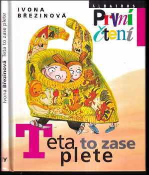 Teta to zase plete