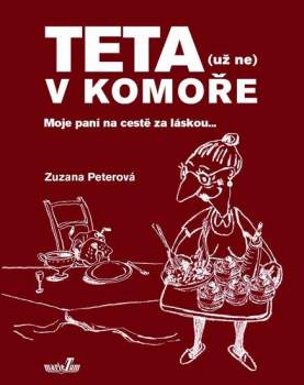 Teta (už ne) v komoře