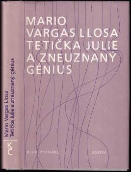 Tetička Julie a zneuznaný génius