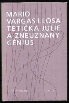 Tetička Julie a zneuznaný génius