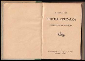 Bohumila Dubňanská: Tetička Krůžalka