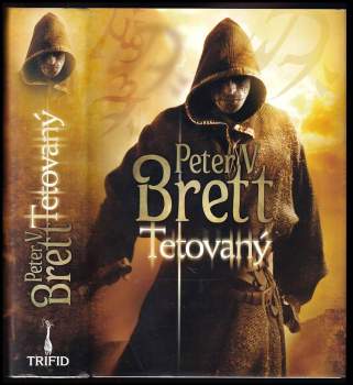 Peter V Brett: Tetovaný
