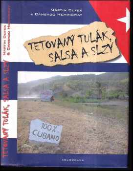Martin Dufek: Tetovaný tulák, salsa a slzy