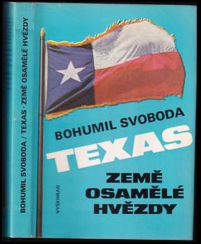 Bohumil Svoboda: Texas