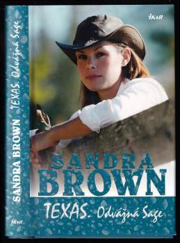 Texas : Odvážná Sage