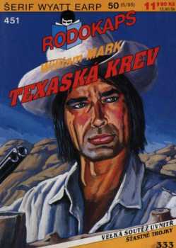 William Mark: Texaská krev