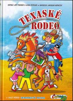 Texaské rodeo ; a další příběh Jedenácté patro