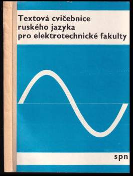 Textová cvičebnice ruského jazyka pro elektrotechnické fakulty