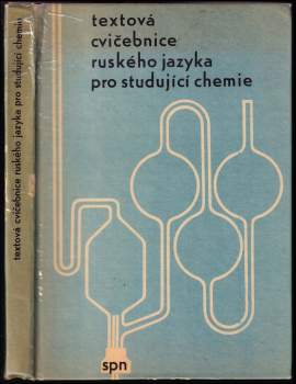 Textová cvičebnice ruského jazyka pro studující chemie na VŠCHT a na univerzitách