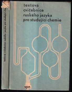 Textová cvičebnice ruského jazyka pro studující chemie na VŠCHT a na univerzitách