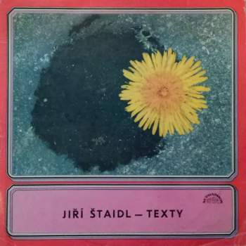 Jiří Štaidl: Texty