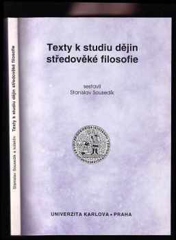 Stanislav Sousedík: Texty k studiu dějin středověké filosofie
