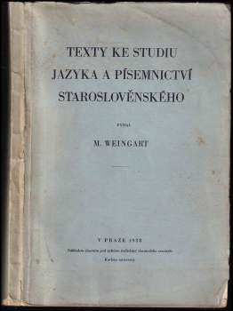 Texty ke studiu jazyka a písemnictví staroslověnského