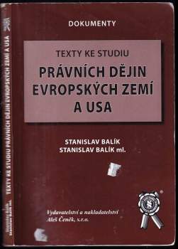 Texty ke studiu právních dějin evropských zemí a USA