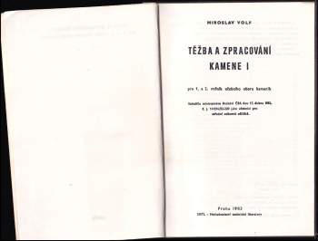 Miroslav Volf: Těžba a zpracování kamene