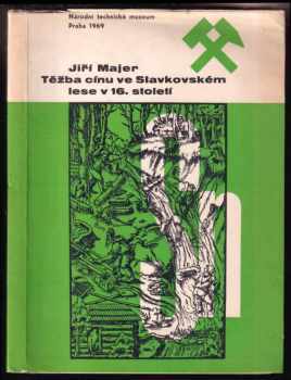 Těžba cínu ve Slavkovském lese v 16. století