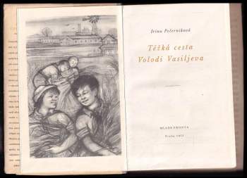 Irina Pečernik: Těžká cesta Volodi Vasiljeva
