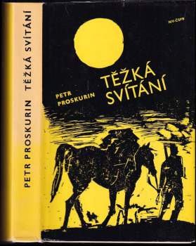 Těžká svítání