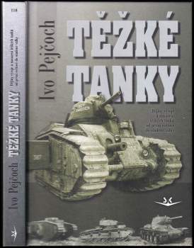 Těžké tanky - ocelová pěst