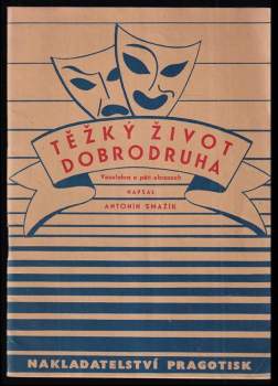 Těžký život dobrodruha