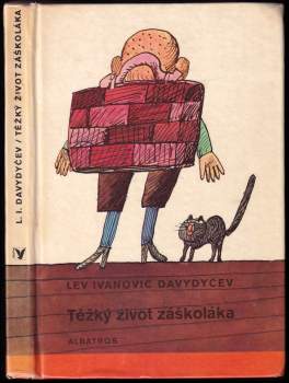 Těžký život záškoláka