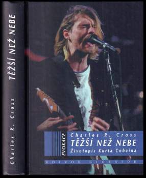 Charles R Cross: Těžší než nebe