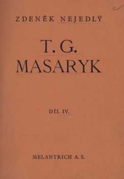 Zdeněk Nejedlý: T.G. Masaryk