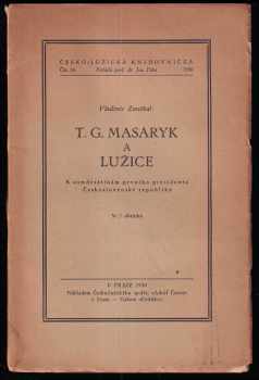 T.G. Masaryk a Lužice