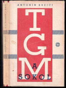 T.G. Masaryk a Sokol