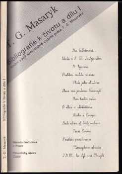 TG. Masaryk : bibliografie k životu a dílu. 1 - Tomáš Garrigue Masaryk (1992, Filozofický ústav ČSAV) - ID: 487699