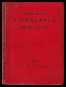 T.G. Masaryk, [premier président de la république tchécoslovaque]