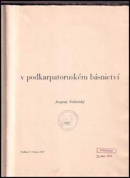 Evžen Nedzelskij: T.G. Masaryk v podkarpatoruském básnictví