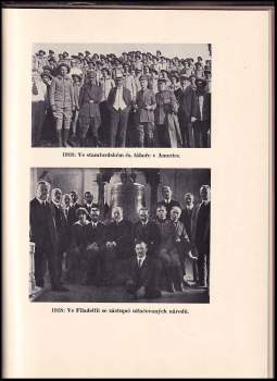 Tomáš Garrigue Masaryk: T.G. Masaryk, vůdce legií