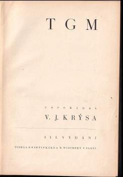 Tomáš Garrigue Masaryk: TGM