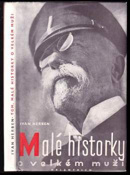 Tomáš Garrigue Masaryk: TGM