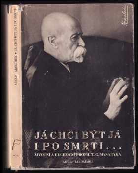 Adolf Jarolímek: Já chci být já i po smrti