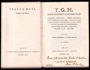 Tomáš Garrigue Masaryk: T.G.M