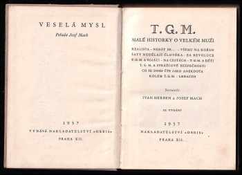 Tomáš Garrigue Masaryk: T.G.M