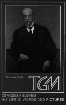 TGM obrazem a slovem