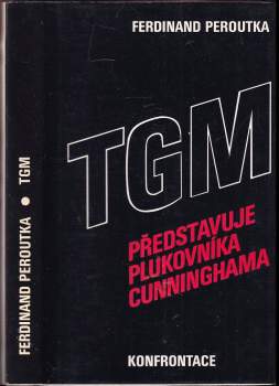TGM představuje plukovníka Cunninghama