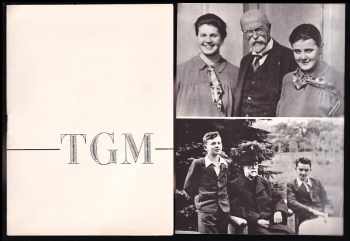 TGM - T. G. Masaryk - soubor 12 fotografií
