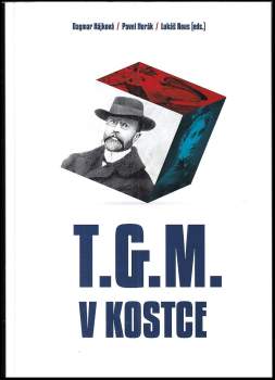 T.G.M. v kostce
