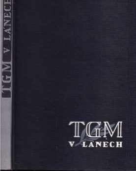TGM v Lánech