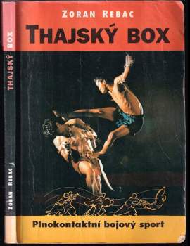Zoran Rebac: Thajský box