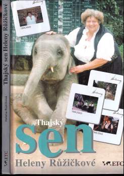 Thajský sen Heleny Růžičkové