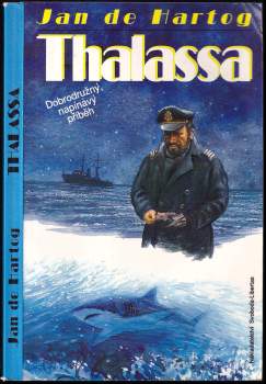Jan de Hartog: Thalassa