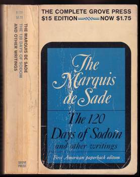 Marquis De Sade: The 120 Days of Sodom and Other Writings